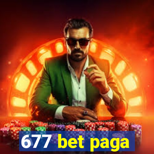 677 bet paga